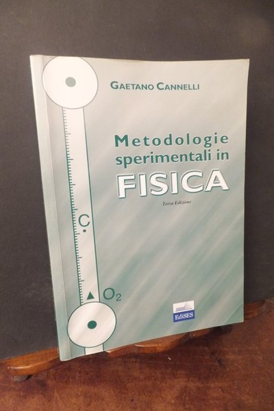 METODOLOGIE SPERIMENTALI IN FISICA