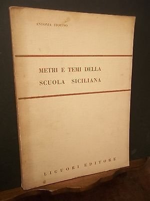METRI E TEMI DELLA SCUOLA SICILIANA LIGUORI ED. A. FIORINO …