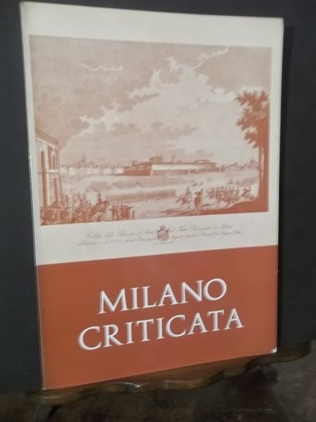 MILANO CRITICATA - PUBBLICAZIONE EDITA DALL'UFFICIO STAMPA DEL COMUNE DI …