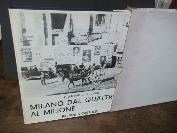 MILANO DAL QUATTRINO AL MILIONE