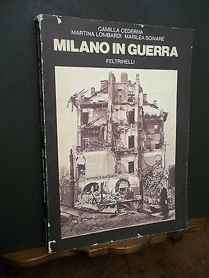 MILANO IN GUERRA FELTRINELLI 1979 PRIMA ED.