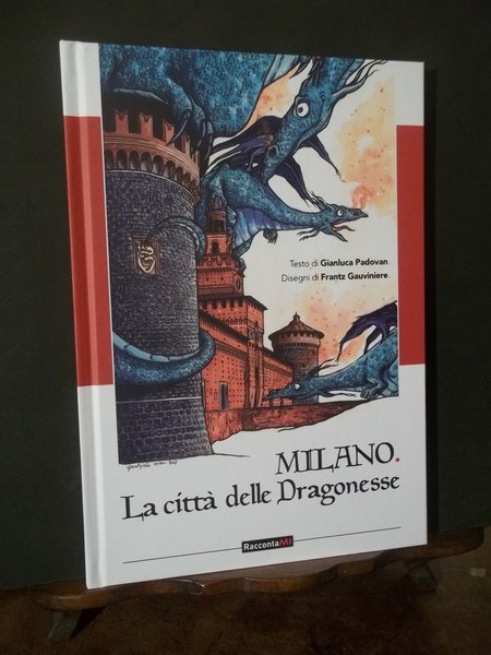 MILANO LA CITTA' DELLE DRAGONESSE