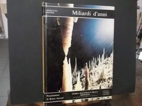 MILIARDI D'ANNI STORIA ILLUSTRATA DELLA GEOLOGIA
