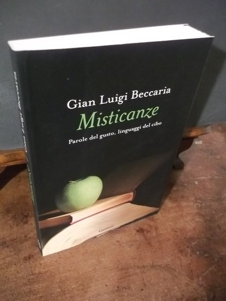 MISTICANZE PAROLE DEL GUSTO LINGUAGGI DEL CIBO