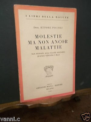 MOLESTIE MA NON ANCOR MALATTIE- -I LIBRI DELLA SALUTE-BOLLA ED.