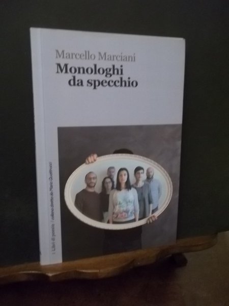 MONOLOGHI DA SPECCHIO