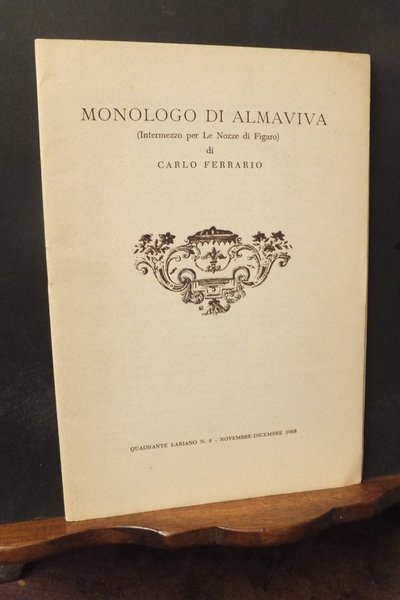 MONOLOGO DI ALMAVIVA - INTERMEZZO PER LE NOZZE DI FIGARO