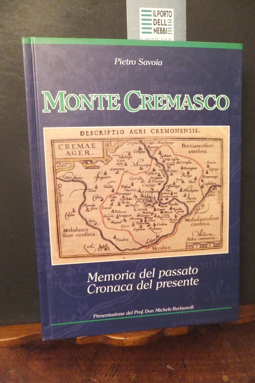 MONTE CREMASCO PIETRO SAVOIA