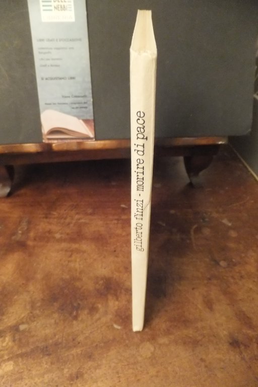 MORIRE DI PACE AUTOBIOGRAFIA GILBERTO FINZI