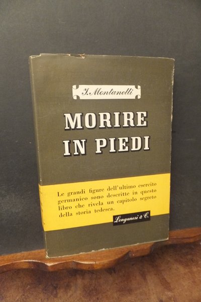 MORIRE IN PIEDI RIVELAZIONI SULLA GERMANIA SEGRETA