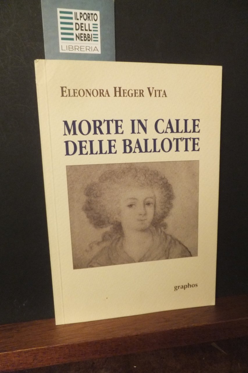 MORTE IN CALLE DELLE BALLOTTE ELEONORA HEGER VITA