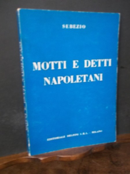 MOTTI E DETTI NAPOLETANI | Immagine principale