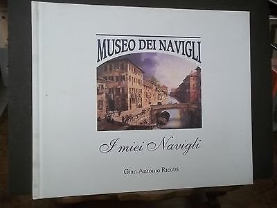 MUSEO DEI NAVIGLI I MIEI NAVIGLI