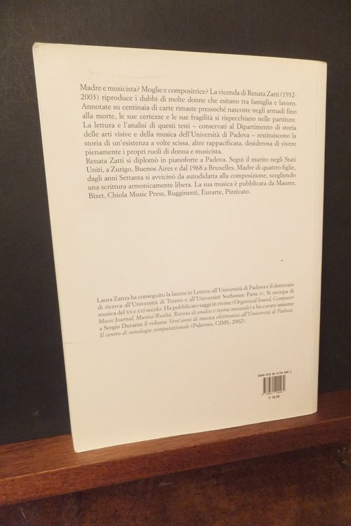 MUSICA E FAMIGLIA L'AVVENTURA ARTISTICA DI RENATA ZATTI LAURA ZATTRA