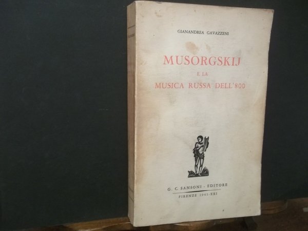 MUSORGSKIJ E LA MUSICA RUSSA DELL'800