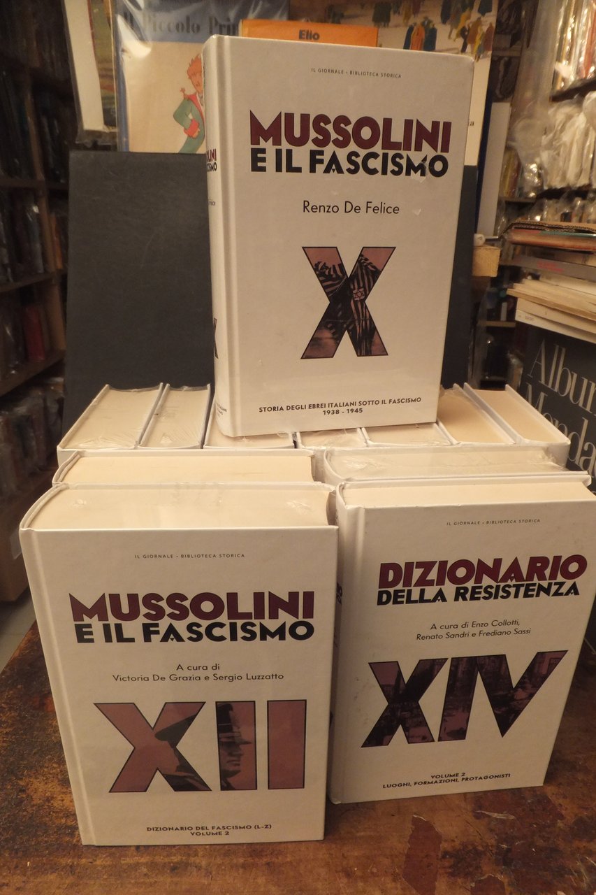 MUSSOLINI E IL FASCISMO - DIZIONARIO DELLA RESISTENZA DEL FASCISMO …
