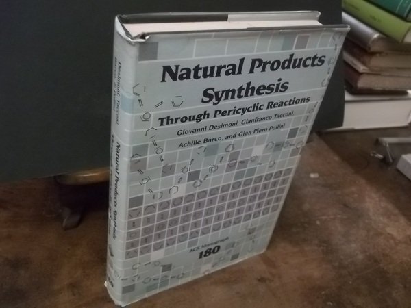 NATURAL PRODUCTS SYNTHESIS THROUGH PERICYCLIC REACTIONS