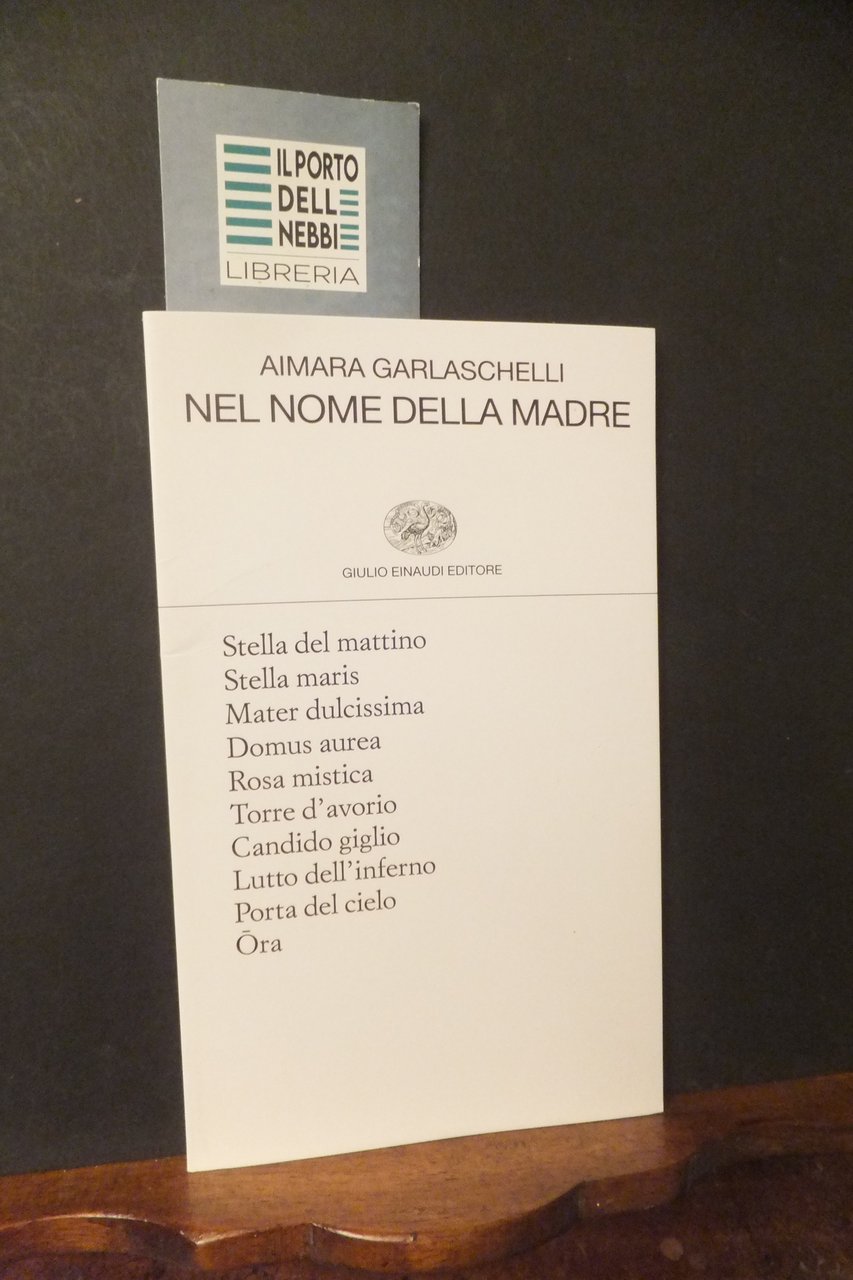 NEL NOME DELLA MADRE AIMARA GARLASCHELLI