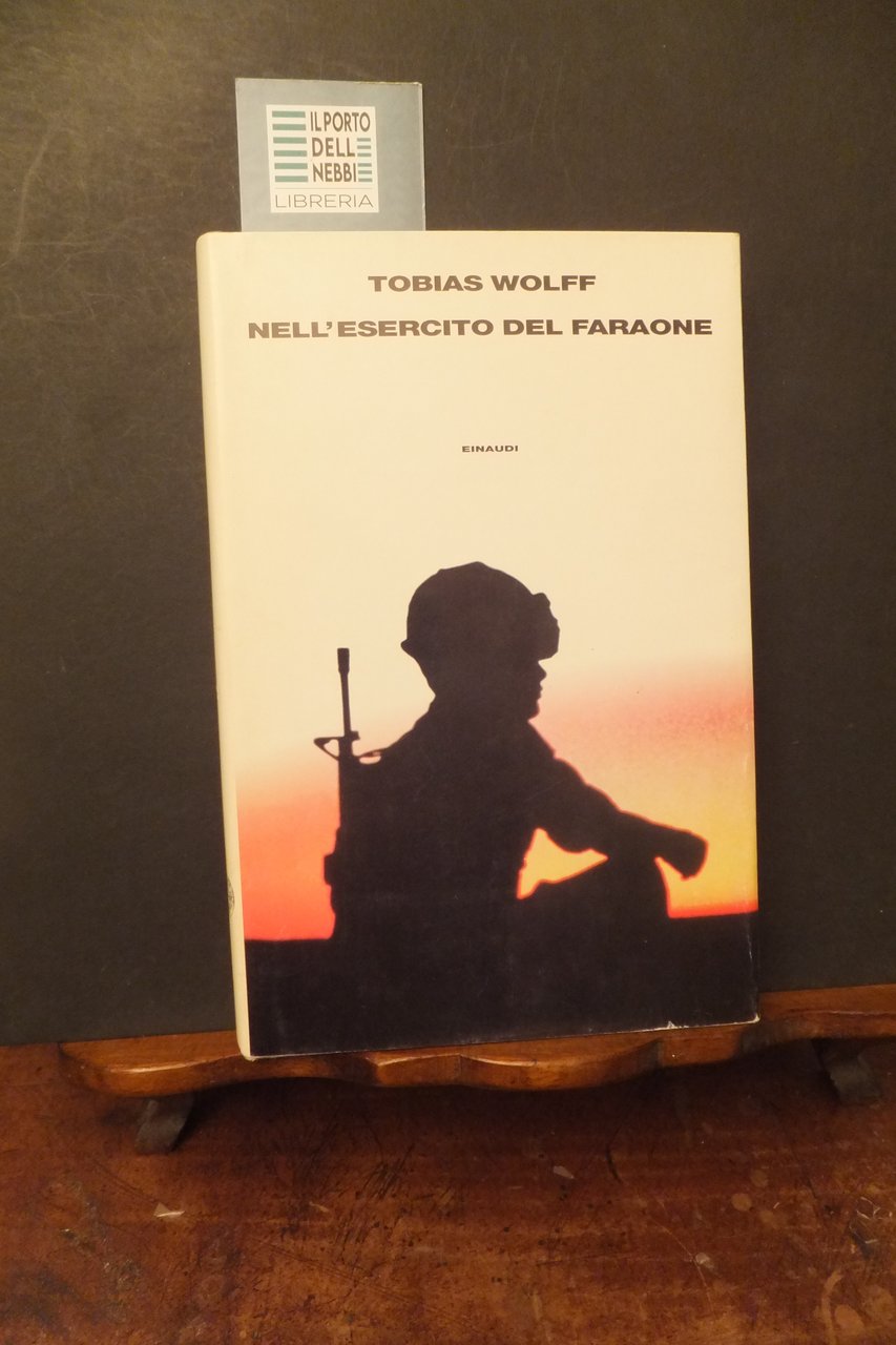 NELL'ESERCITO DEL FARAONE TOBIAS WOLFF | Immagine principale
