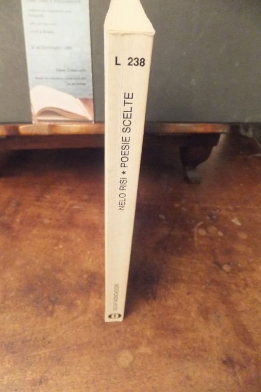 NELLO RISI POESIE SCELTE 1943 - 1975