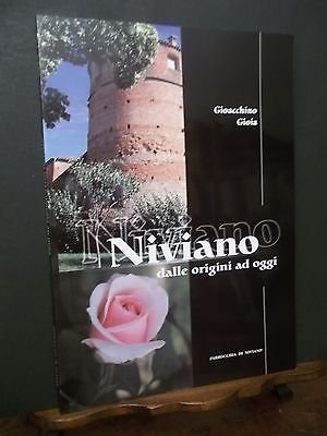 NIVIANO-DALLE ORIGINI AD OGGI