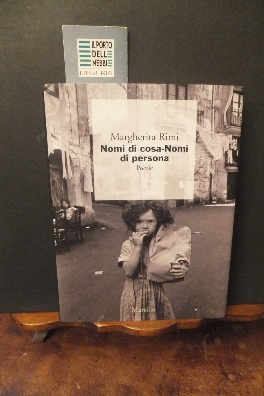 NOMI DI COSA-NOMI DI PERSONA POESIE MARGHERITA RIMI | Immagine principale