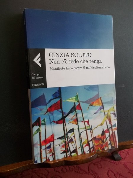 NON C'E' FEDE CHE TENGA