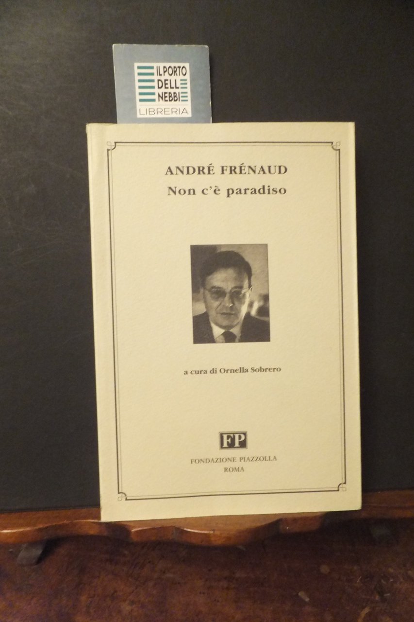 NON C'È PARADISO ANDRÉ FRÉNAUD