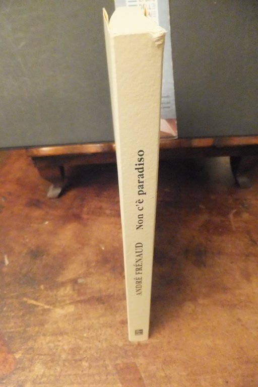 NON C'È PARADISO ANDRÉ FRÉNAUD