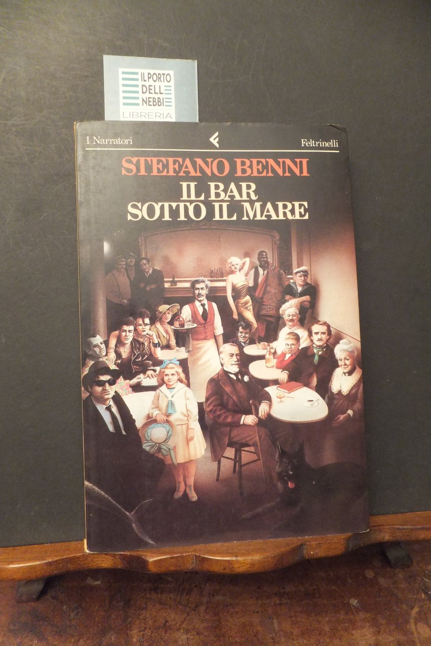 IL BAR SOTTO IL MARE STEFANO BENNI