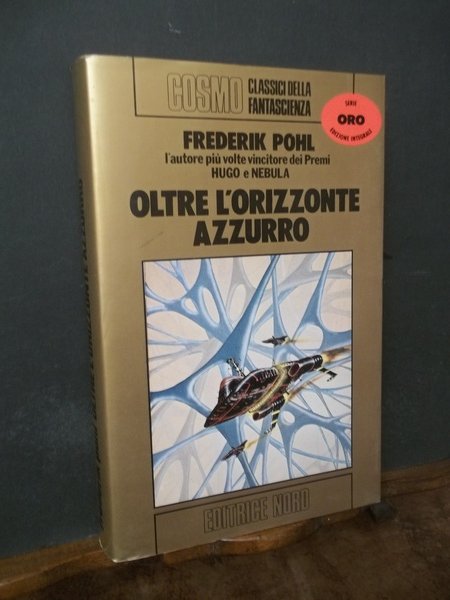 OLTRE L'ORIZZONTE AZZURRO COSMO ORO