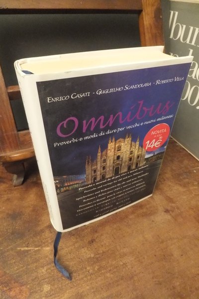 OMNIBUS PROVERBI E MODI DI DIRE PER VECCHI E NUOVI …