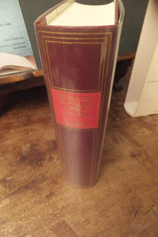 OPERE 1981 - 1988 GESUALDO BUFALINO