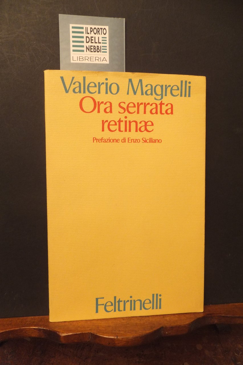 ORA SERRATA RITINAE VALERIO MAGRELLI