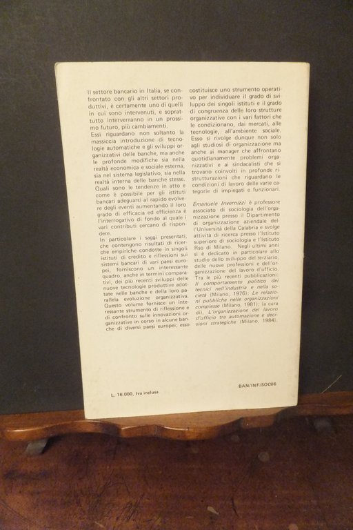 ORGANIZZAZIONE DEL LAVORO IN BANCA E AUTOMAZIONE