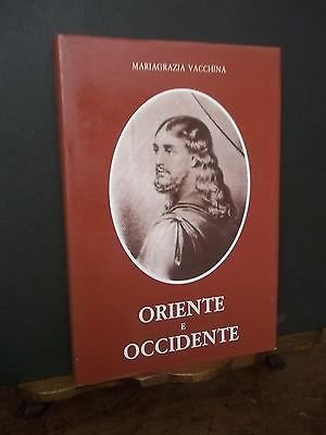 ORIENTE E OCCIDENTE LA SPIRITUALITà DEL CRISOSTOMO OGGI M.VACCHINA 1990 …