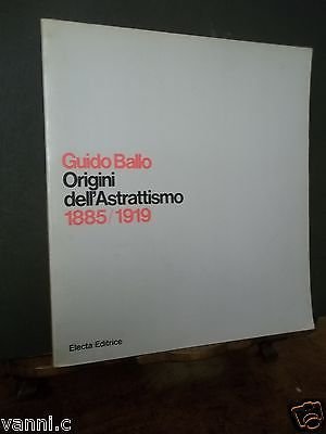 ORIGINI DELL'ASTRATTISMO 1885-1919