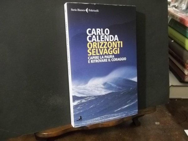 ORIZZONTI SELVAGGI