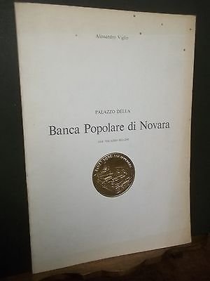 PALAZZO DELLA BANCA POPOLARE DI NOVARA GIà PALAZZO BELLINI A.VIGLIO1972