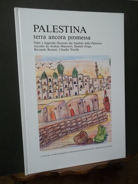 PALESTINA TERRA ANCORA PROMESSA