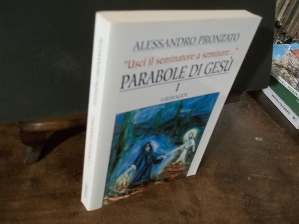 PARABOLE DI GESU' 1