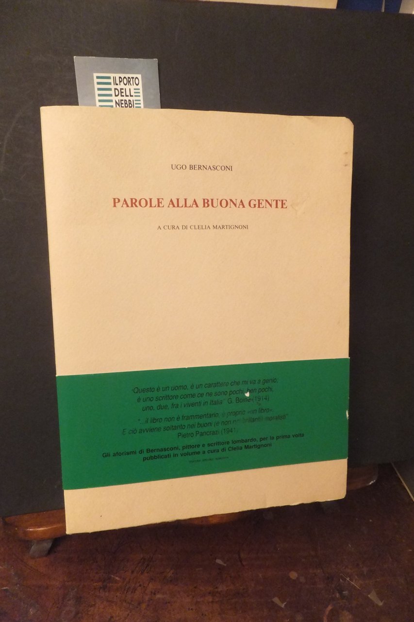 PAROLE ALLA BUONA GENTE UGO BERNASCONI