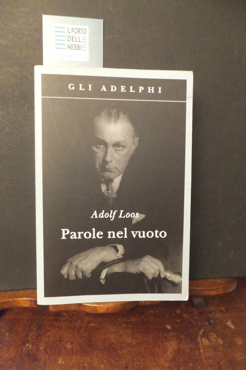PAROLE NEL VUOTO ADOLF LOOS