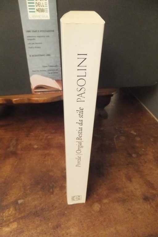 PASOLINI PORCILE ORGIA BESTIA DA STILE - IL TEATRO II