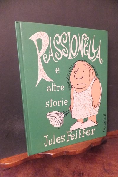 PASSIONELLA E ALTRE STORIE