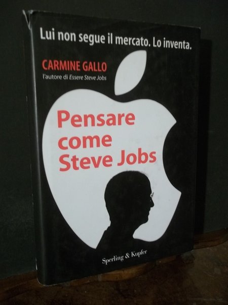 PENSARE COME STEVE JOBS