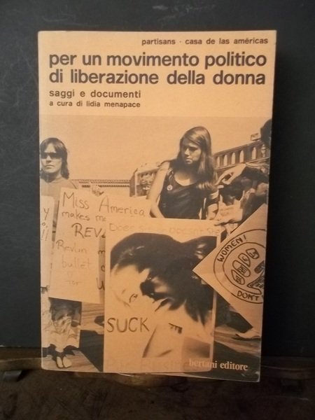 Per un movimento politico di liberazione della donna.