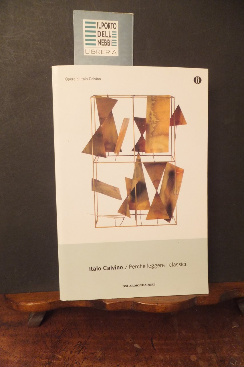 PERCHE LEGGERE I CLASSICI ITALO CALVINO