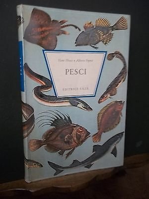 PESCI H.HVASS A.PEYROT S.A.I.E. TORINO ED. 1967