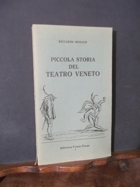 PICCOLA STORIA DEL TEATRO VENETO